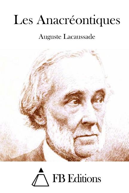 Les Anacréontiques, (Paperback)