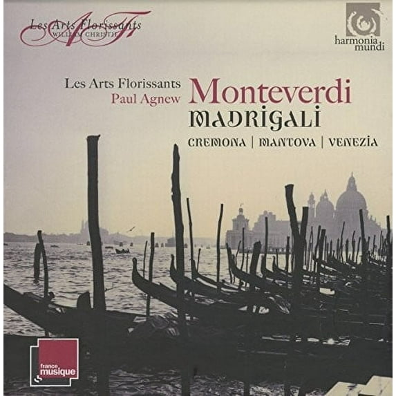 Les Arts Florissants & William Christie - Monteverdi: Madrigali - Mantova Cremona Venezia - Music & Performance - CD