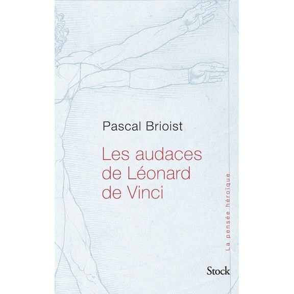 Les Audaces de Leonard de Vinci, (Paperback)