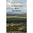 thumbnail image 1 of Les Aventuriers de la Sauvageonne: Tome 1 La Sauvageonne, (Paperback), 1 of 1