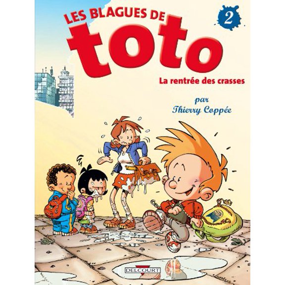 Pre-Owned Les Blagues de Toto T02: La Rentrée des crasses (Hardcover) 2847895132 9782847895131