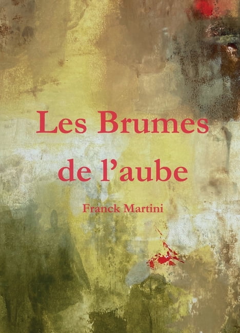 Les Brumes de l'aube, (Paperback)