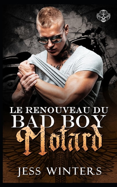 Les Cavaliers de Minuit Avenue - Moto Cl Le Renouveau du Bad Boy Motard: Bad Boy Motard Renouveau Amour, Book 1, (Paperback)