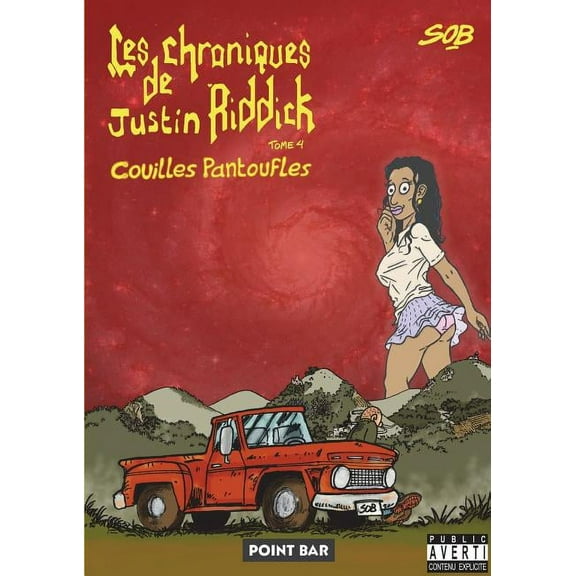Les Chroniques de Justin Riddick - tome 4, (Paperback)
