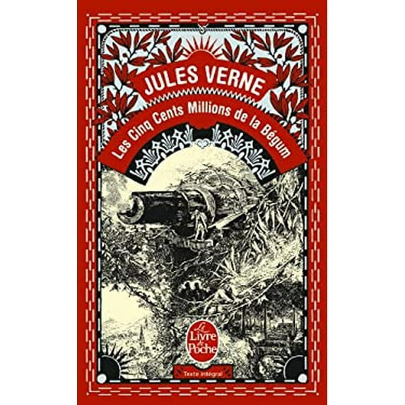 Pre-Owned Les Cinq cent Millions de la Bégum (Unknown) 225301270X 9782253012702