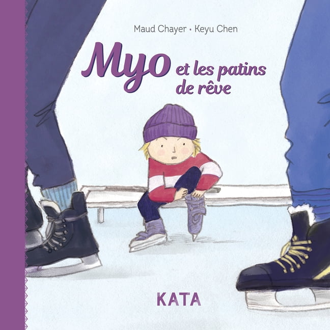 Les Cinq Soeurs Myo Et Les Patins de RÃªve, (Hardcover)