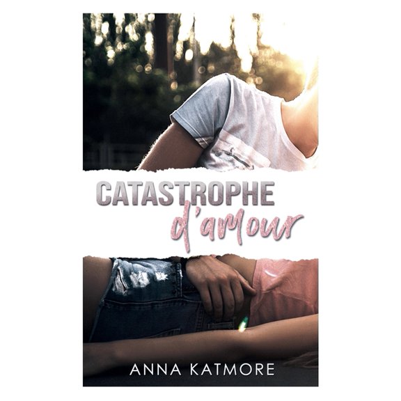 Les Coeurs En Jeu Catastrophe d'amour, Book 3, (Paperback)