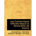 thumbnail image 1 of Les Communiques Officiels Depuis La Declaration de Guerre (Paperback), 1 of 1