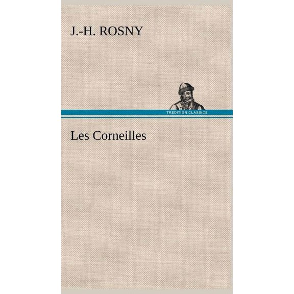 Les Corneilles (Hardcover)