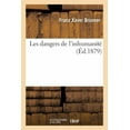thumbnail image 1 of Les Dangers de l'Inhumanité (Paperback), 1 of 1