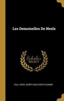 Les Demoiselles de Nesle Hardcover