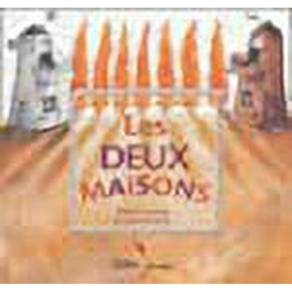 Les Deux Maisons (French Edition)