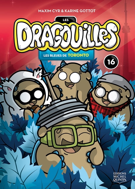 Les Dragouilles Les Bleues de Toronto, (Paperback)