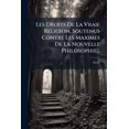 thumbnail image 1 of Les Droits De La Vraie Religion, Soutenus Contre Les Maximes De La Nouvelle Philosophie... (Paperback), 1 of 1