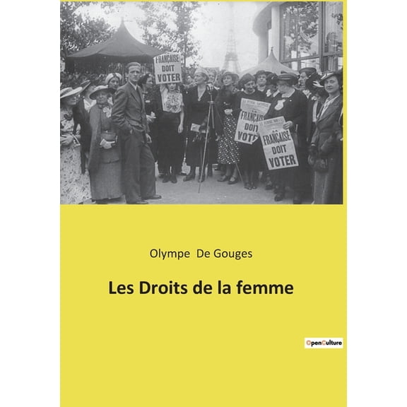 Les Droits de la femme, (Paperback)