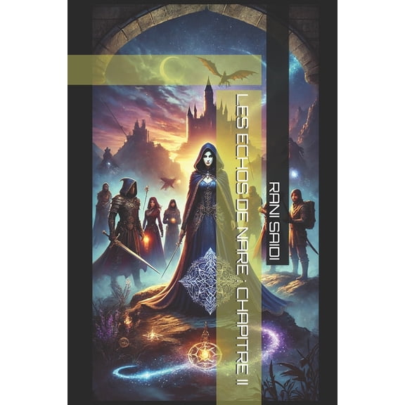 Les Echos de Nare Les Echos de Nare: Chapitre II, (Paperback)