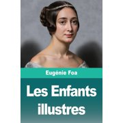 Les Enfants illustres, Paperback