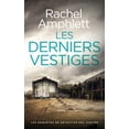 thumbnail image 1 of Les Enquêtes de Détective Kay Hunter Les derniers vestiges, Book 6, (Paperback), 1 of 1
