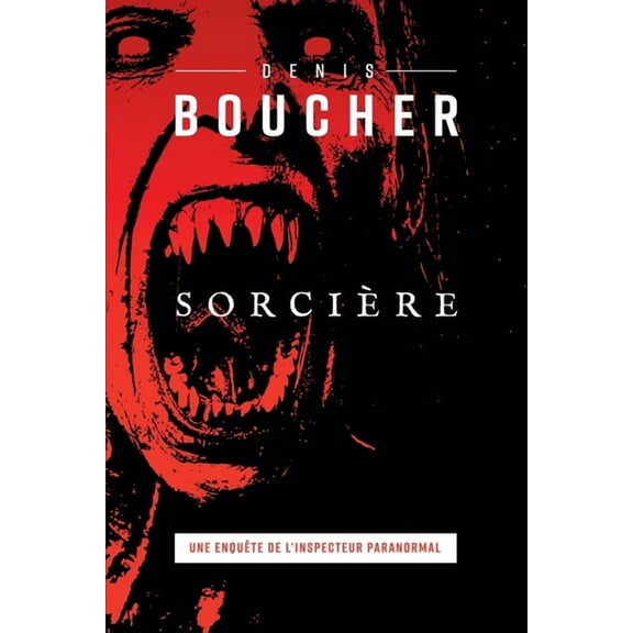 Les Enqutes de l'Inspecteur Paranormal Sorcire, (Paperback)
