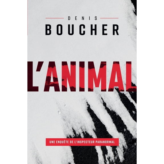 Les Enqutes de l'Inspecteur Parano L'animal, (Paperback)