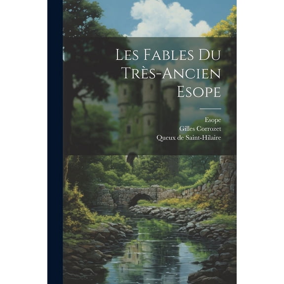 Les Fables Du Très-ancien Esope (Paperback)