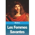 thumbnail image 1 of Les Femmes Savantes, (Paperback), 1 of 1