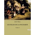 thumbnail image 1 of Les Filles de la Pocharde: Tome 2, (Paperback), 1 of 1