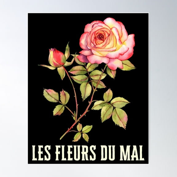 Les Fleurs Du Mal Flowers Of Evil French Baudelaire Gothic Cute Poster Wall Art, Modern Wall Decor For Living Room Bedroom, 12x18 UNFRAMED