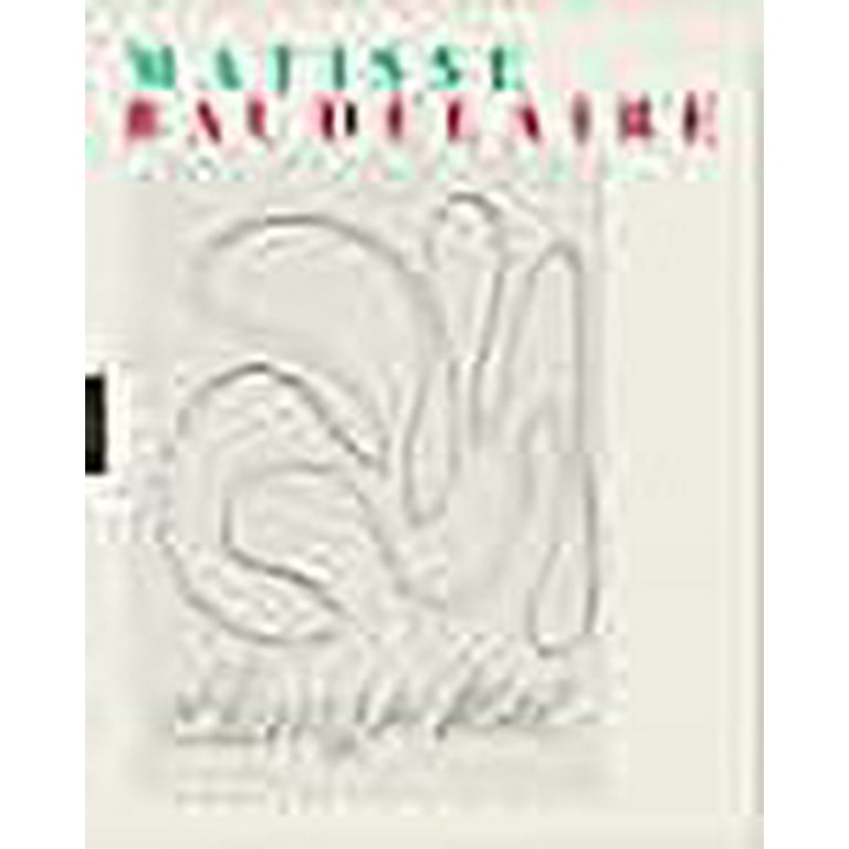 Les Fleurs du mal Illustrées par Henri Matisse (French