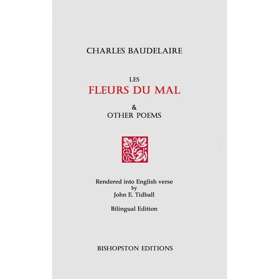 Les Fleurs du mal and Other Poems, (Hardcover)
