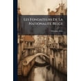 thumbnail image 1 of Les Fondateurs De La Nationalité Belge : Le Baron Nothomb ... (Paperback), 1 of 1