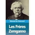 thumbnail image 1 of Les Frères Zemganno (Paperback), 1 of 1