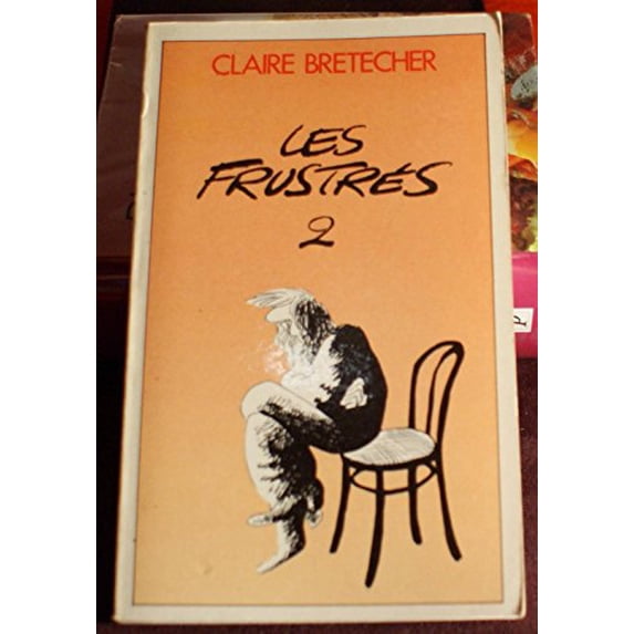 Pre-Owned Les Frustres II Paperback