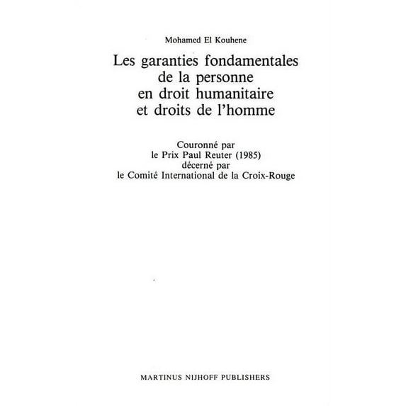 Les Garanties Fondamentales de la Personne En Droit Humanitaire, (Hardcover)