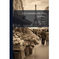 thumbnail image 1 of Les Grimpeurs Des Alpes... (Paperback), 1 of 1
