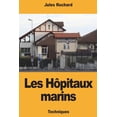 thumbnail image 1 of Les Hôpitaux marins (Paperback), 1 of 1