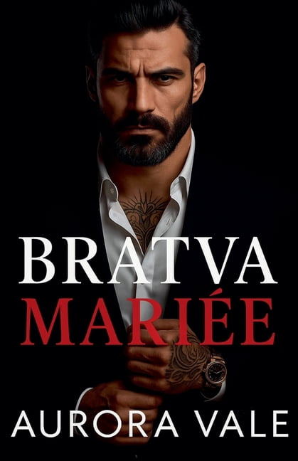 Les Hommes Impitoyables de la Mafia Russ Bratva MariÃ©e: Une DiffÃ©rence d'Ã¢ge, un Mariage ArrangÃ©, Romance Sombre de la Mafia Russe, Book 1, (Paperback)