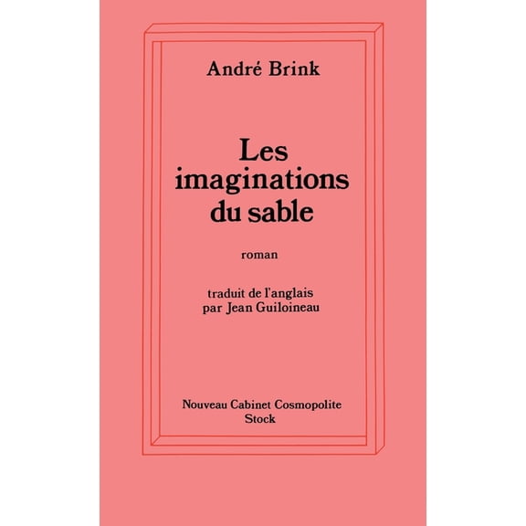 Les Imaginations du sable, (Paperback)
