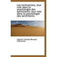 thumbnail image 1 of Les Inclinations, Leur Role Dans La Psychologie Des Sentiments: Leur Role Dans La Psychologie Des Se (Paperback), 1 of 1