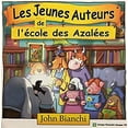thumbnail image 1 of Pre-Owned Les Jeunes Auteurs de L'Ã©cole des AzalÃ©es (Other) 9781894323338, 1 of 1