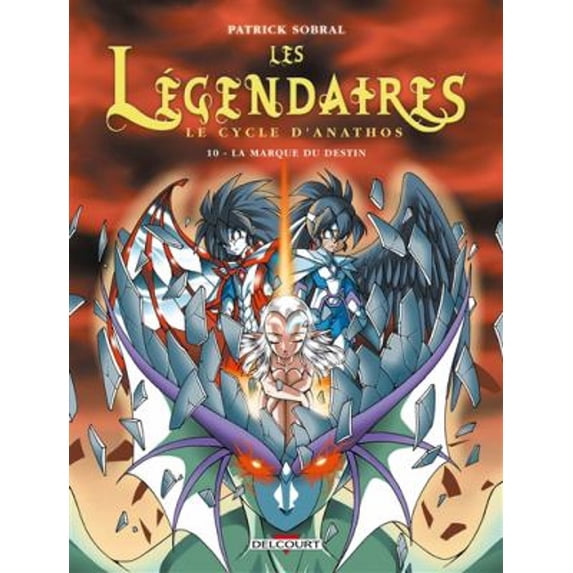Pre-Owned Les Légendaires T10: Le Cycle d'Anathos : La Marque du destin (Hardcover) 2756015881 9782756015880