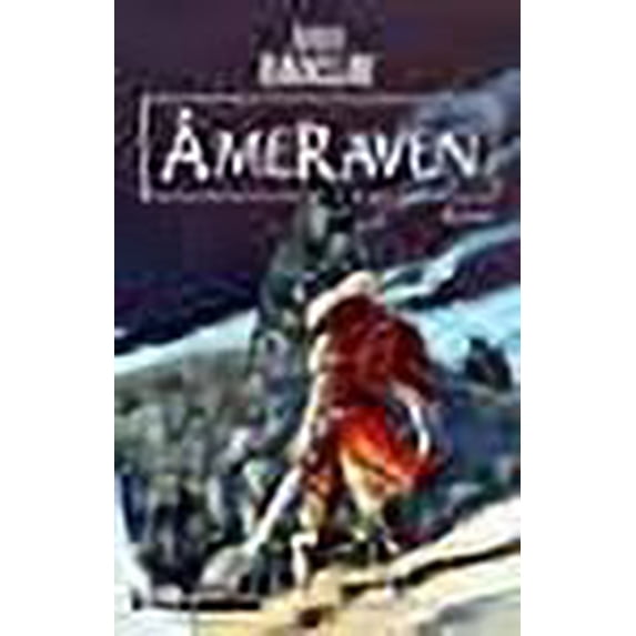 Les Légendes des Ravens, Tome 4 (French Edition)