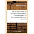 thumbnail image 1 of Les Lichens, Étude Sur l'Anatomie, La Physiologie Et La Morphologie de l'Organisme Lichénique (Paperback), 1 of 1