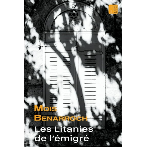 Les Litanies de l'émigré, (Paperback)