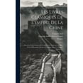 thumbnail image 1 of Les Livres Classiques De L'empire De La Chine: Précédés D'observations Sur L'origine, La Nature & Les Effets De La Philosophie Morale & Politique Dans Cet Empire, Volume 1... (Hardcover), 1 of 1