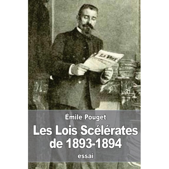 Les Lois Scelerates de 1893-1894