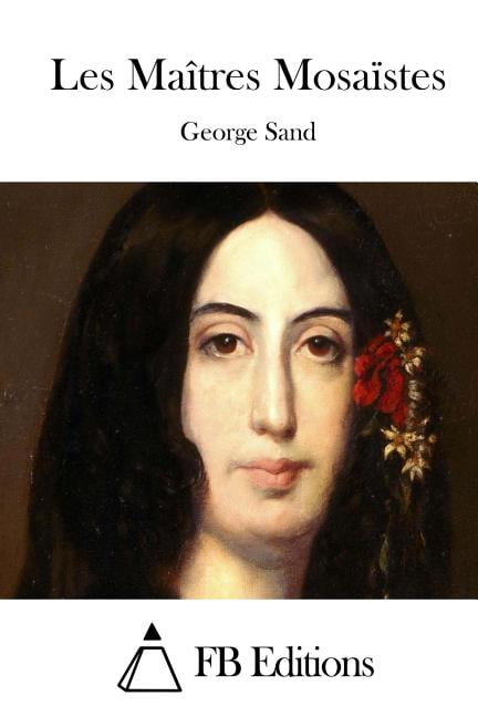 Les Maîtres Mosaïstes (Paperback)