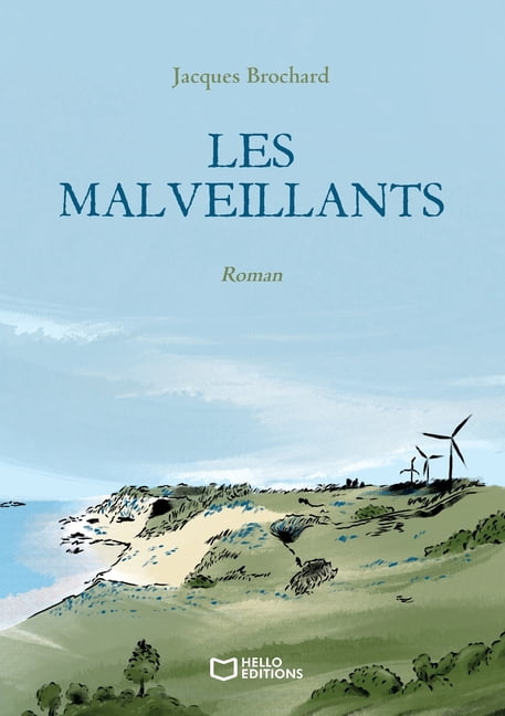 Les Malveillants, (Paperback)