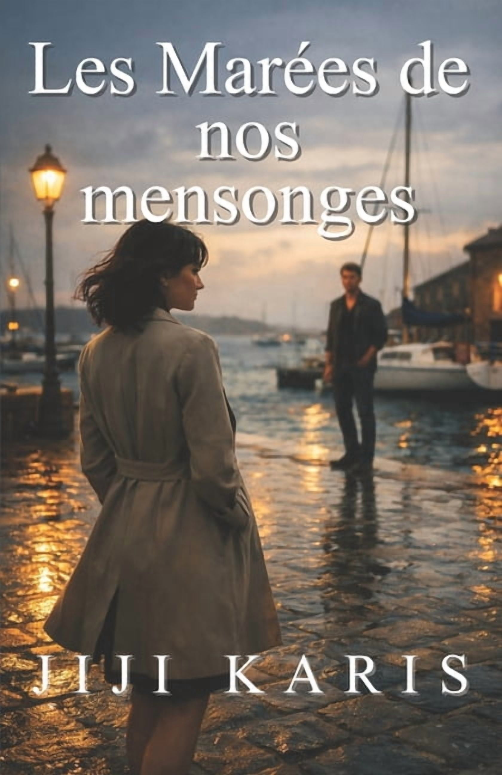 Les Marées de nos mensonges, (Paperback)