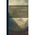 thumbnail image 1 of Les Mille Et Une SoirÃ©e: Contes Mogols; Volume 2, (Hardcover), 1 of 1